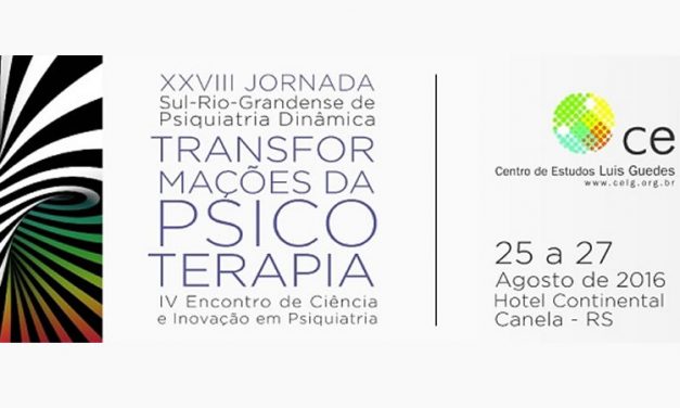 XXVIII Jornada Sul-Riograndense de Psiquiatria Dinâmica